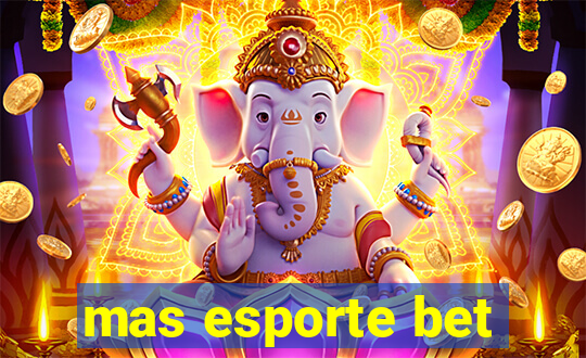 mas esporte bet